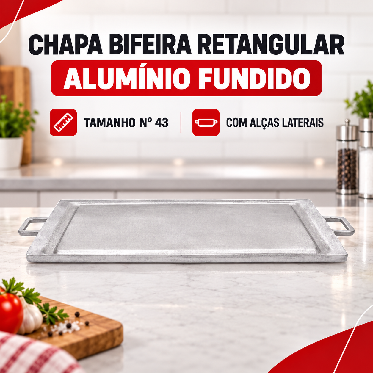 Chapa Bifeira Retangular de Alumínio Fundido Escovado Nº 43 com Alças